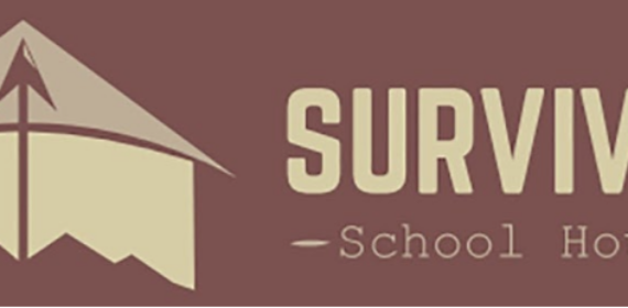 Survival School House